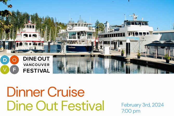 Vancouver Evening Dinner Cruise - The harbor route is the real star
